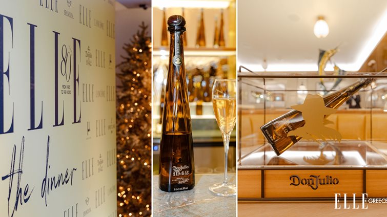 ELLE Exclusive Dinner: Η σύγχρονη πολυτέλεια έχει γεύση Don Julio 1942